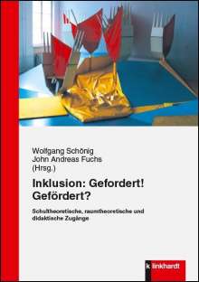 Buchcover: Inklusion: Gefordert! Gefördert? Buchcover: Inklusion: Gefordert! Gefördert?